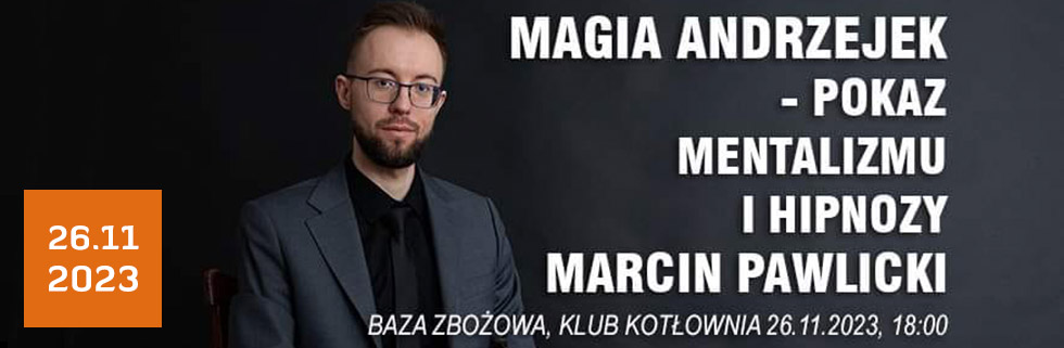 Magia Andrzejek - Pokaz Mentalizmu i Hipnozy - Marcin Pawlicki